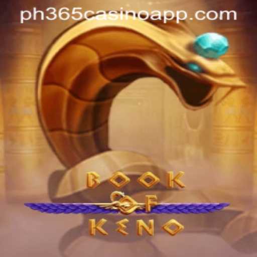 Exploring the World of BookOfKeno on the PH365 Casino App