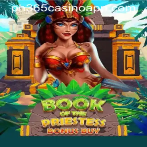 Exploring the Enigmatic World of BookOfThePriestess at PH365 Casino App