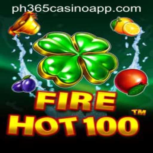 FireHot100: A Thrilling Addition to ph365 Casino App