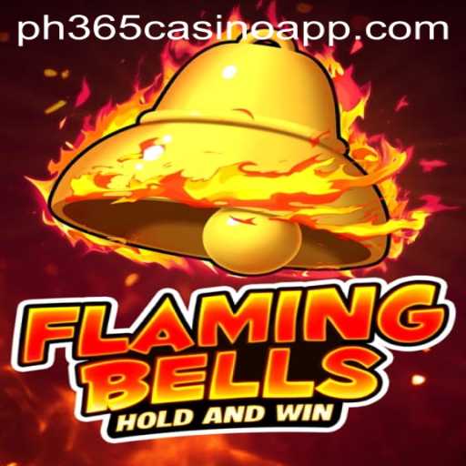 Exploring FlamingBells: A Comprehensive Guide to the Popular PH365 Casino App Game