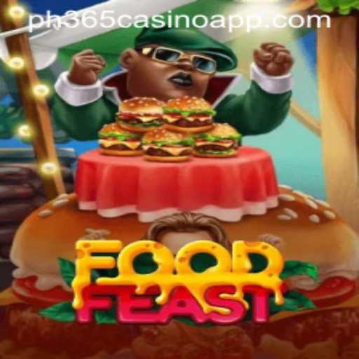Discover the Exciting World of FoodFeast and the PH365 Casino App