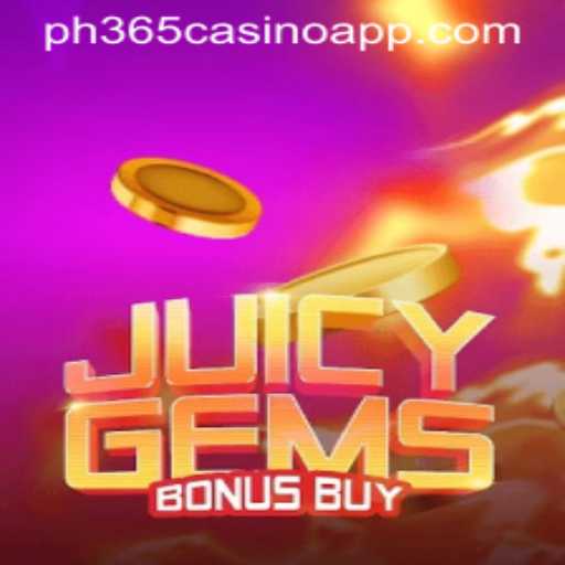 Discovering the Thrills of JuicyGemsBonusBuy at PH365 Casino App
