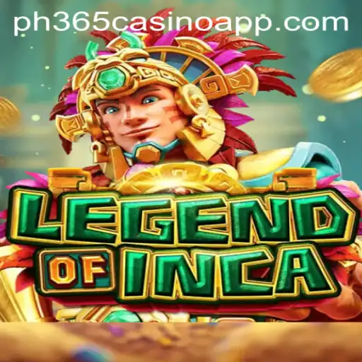 Explore the Exciting World of LegendofInca and Its Role in PH365 Casino App