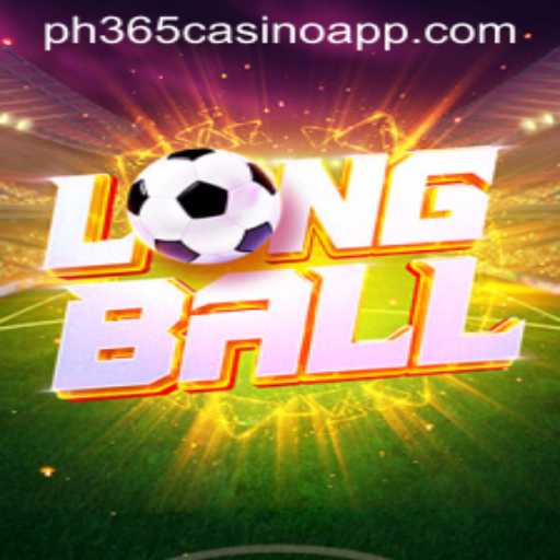 Exploring LongBall: A Comprehensive Guide to the Game Revolutionizing Online Casinos