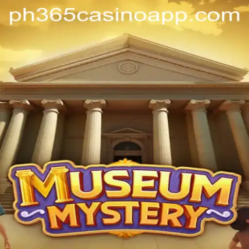 Unlock the Secrets of MuseumMystery and Win Big with PH365 Casino App
