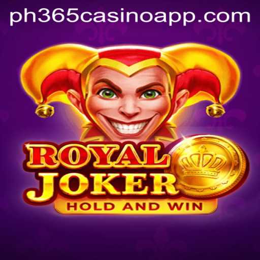 Exploring the Exciting World of RoyalJoker on PH365 Casino App