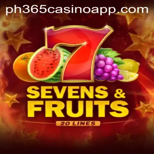 Exploring SevensFruits20: A Captivating Addition to PH365 Casino App