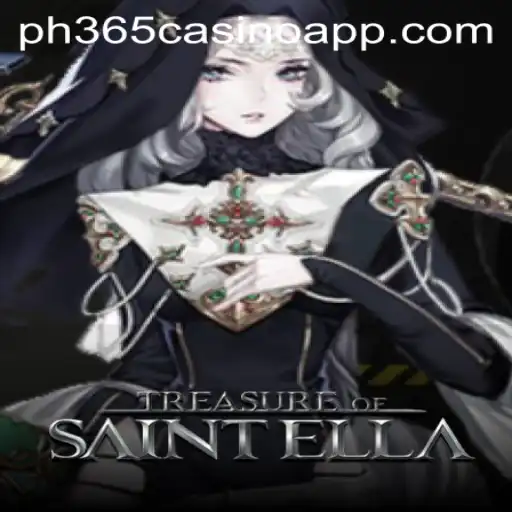 Discovering the Adventure of TreasureofSaintElla in the ph365 Casino App
