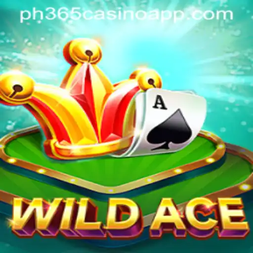WildAce: Experience Thrills with PH365 Casino App