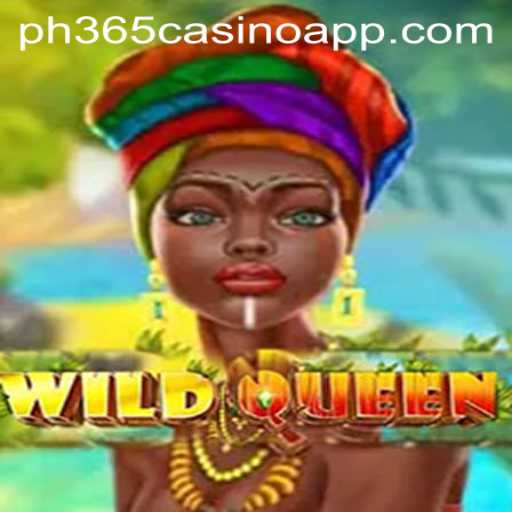 WildQueen: A Dazzling Adventure on PH365 Casino App